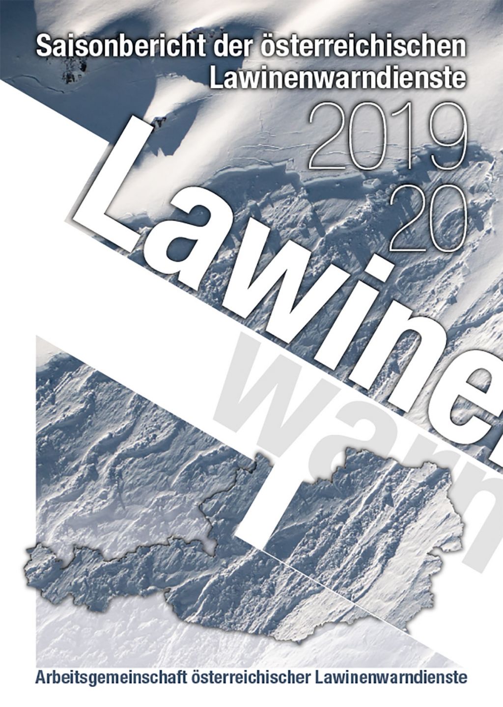 Lese- & Geschenktipp | Saisonbericht der Österreichischen Lawinenwarndienste 2019/20 Erhältlich im Shop des Alpenverein Österreich